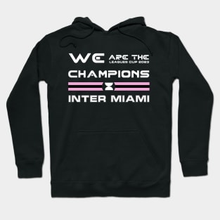 CHAMPIONS LEAGUES CUP 2023 - CAMPEONES INTER MIAMI Hoodie